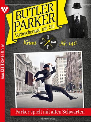 cover image of Parker spielt mit alten Schwarten
